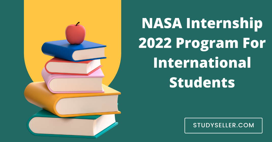 NASA Internship 2022 Program For International Students