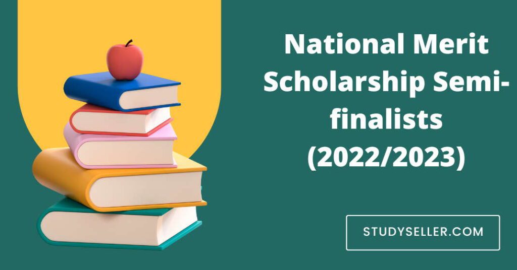 National Merit Scholarship Semi-finalists (2022/2023)