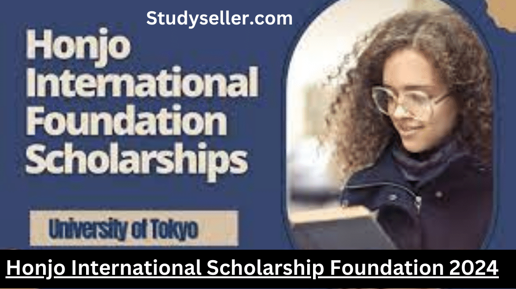 Honjo International Scholarship Foundation 2024